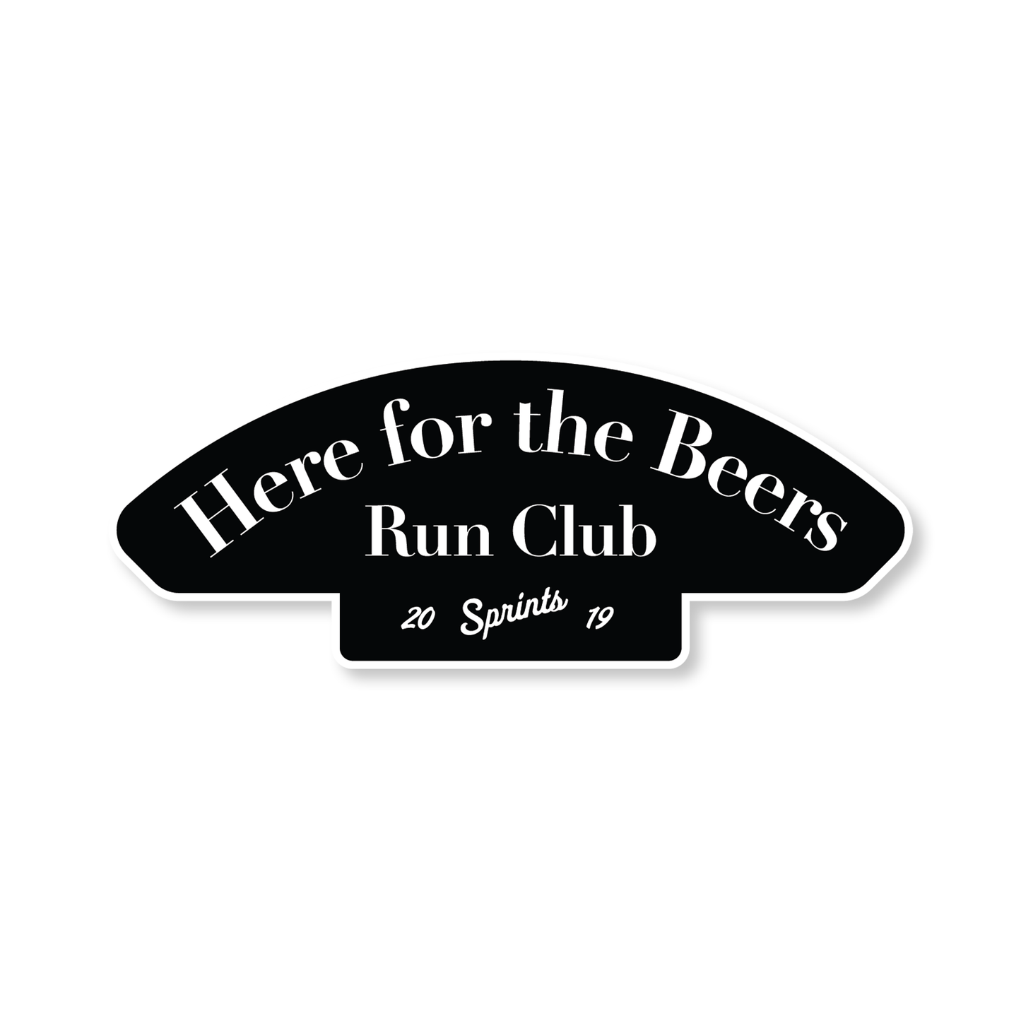 Here For The Beers Run Club - Vinyl Sticker
